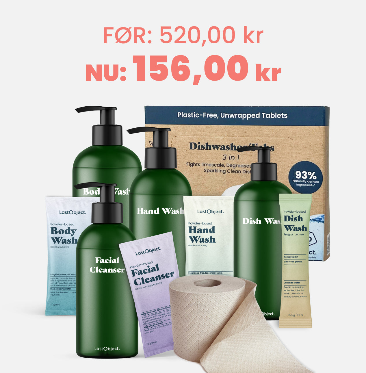 KUNDE TILBUD: 70% PÅ HAND WASH, BODY WASH, OPVASKETABS, OPVASKEMIDDEL, FACIAL CLEANSER OG 1 RULLE TOILETPAPIR